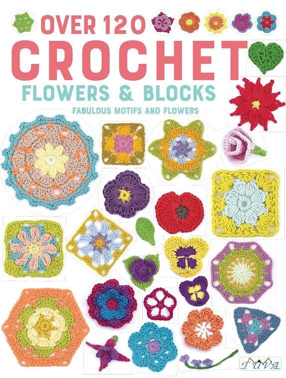Tuva Over 120 Crochet Flowers & Blocks 120'den fazla Tığ İşi Çiçek ve Blok 6550