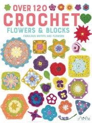 Tuva Over 120 Crochet Flowers & Blocks 120'den fazla Tığ İşi Çiçek ve Blok 6550