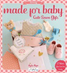 Tuva Made for Baby: Cute Sewn Gifts 6180