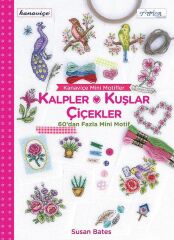 Tuva Kanaviçe Mini Motifler Kalpler Kuşlar Çiçekler