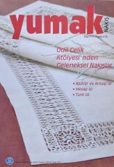 Yumak (4 adet) Nakış Dergisi (106 - 108 - 111 - 112)