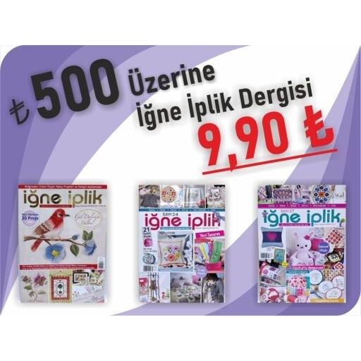500₺ Üzerine İğne İplik Dergisi 9,90₺